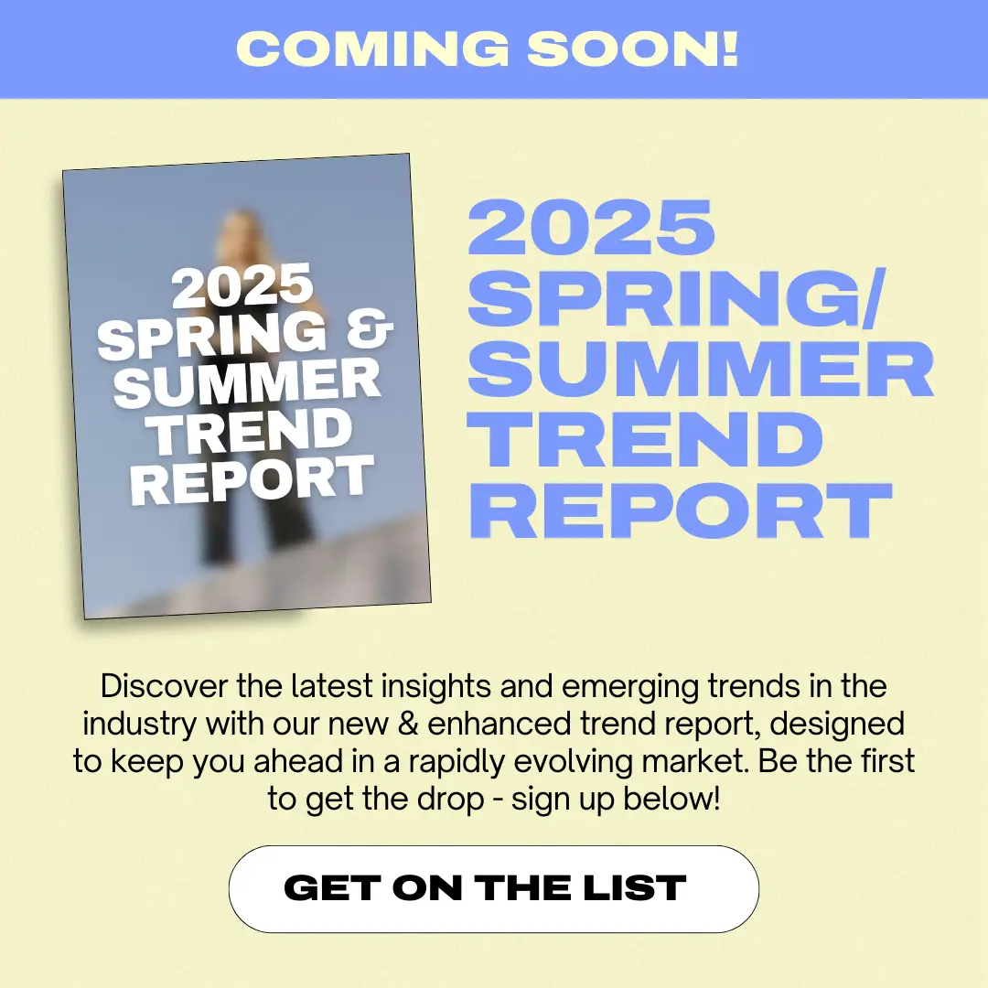 2025 Spring/Summer Trend Report